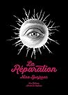 La Réparation