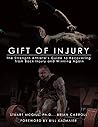 Gift of Injury: T...