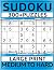 300+ Sudoku Puzzle Book for...