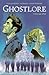 Ghostlore Vol. 1