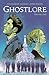Ghostlore Vol. 1 by Cullen Bunn