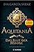 Aquitania: Das Blut der Könige