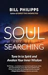 Soul Searching: Tune In to Spirit and Awaken Your Inner Wisdom
