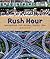 Rush Hour: Navigating Our G...