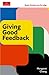 Giving Good Feedback: The E...