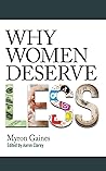 Why Women Deserve...