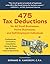 475 Tax Deductions for All Small Businesses, Home Businesses, and Self-Employed Individuals: Professionals, Contractors, Consultants, Stores & Shops, Gig Workers, Internet Businesses
