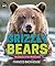 Grizzly Bears: Guardians of...