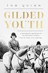 Gilded Youth: A H...