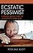 Ecstatic Pessimist: Czeslaw...