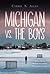 Michigan vs. the Boys by Carrie S. Allen