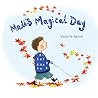 Mali's Magical Day Mali's Magical Day