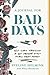 A Journal for Bad Days by Eveline Helmink