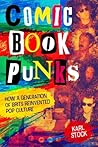 Comic Book Punks:...