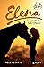 Elena. All'ultimo secondo (Una vita a cavallo Vol. 7) (Italian Edition)
