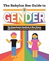 The Babylon Bee Guide to Gender The Babylon Bee Guide to Gender