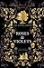 Roses & Violets (Rosenholm #1)