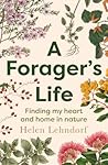 A Forager's Life
