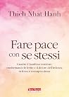 Fare pace con se ...