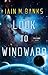 Look to Windward by Iain M. Banks