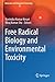 Free Radical Biology and Environmental Toxicity (Molecular and Integrative Toxicology)