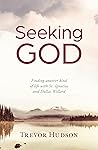 Book cover for Seeking God: Finding another kind of life with St. Ignatius and Dallas Willard