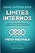 Como superar seus limites internos (Portuguese Edition)