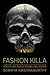 Fashion Killa: How Hip-Hop Revolutionized High Fashion
