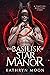 The Basilisk of Star Manor ...