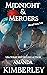 Midnight & Mergers (Midnight Rising Series Book 4)
