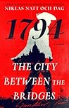 1794: The City Be...