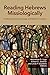 Reading Hebrews Missiologically by Abeneazer G Urga