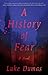 A History of Fear