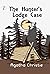 The Hunter's Lodge Case