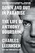 Down and Out in Paradise: T...