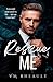 Rescue Me