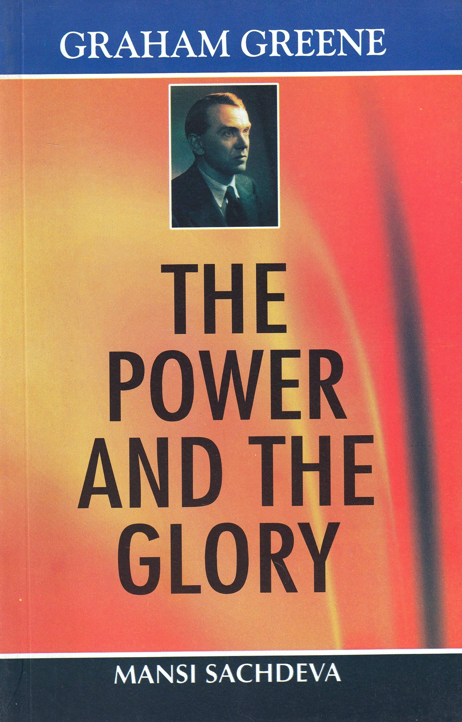 Graham Greene???The Power And The Glory