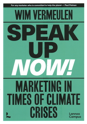 Speak up now!: Marketing in times of climate crises