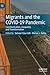 Migrants and the COVID-19 P...