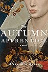 The Autumn Apprentice by Alexandra Runes