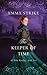 The Keeper of Time: All Who Wander Book 5