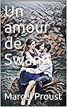 Book cover for Un amour de Swann (Illustré) (French Edition)