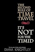 The Second Rule of Time Travel: It's Not for the Timid (The Scottish Duke and the Rules of Time Travel #2)