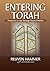 Entering Torah: Prefaces to the Weekly Torah Portion