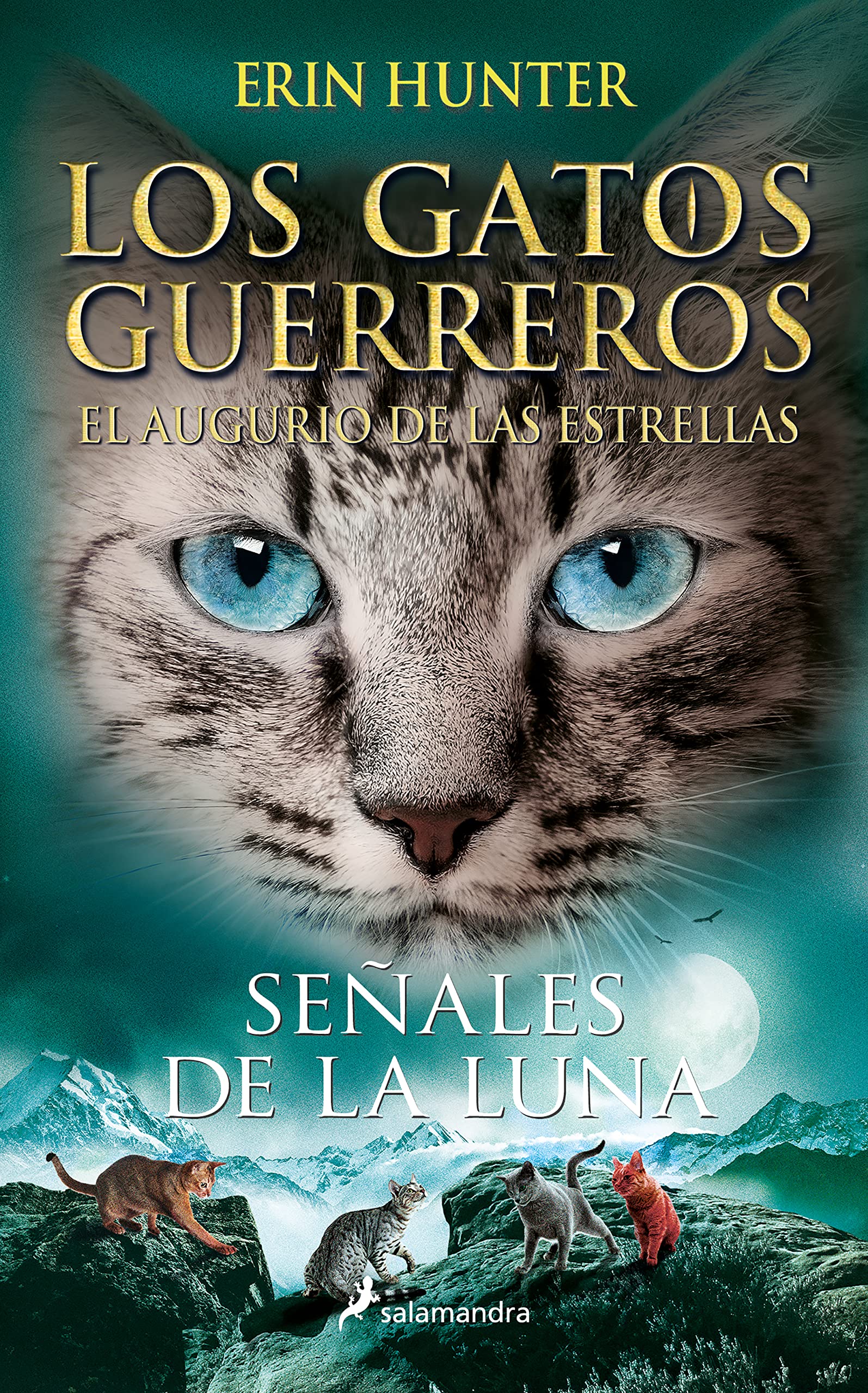 Señales de la luna (Los gatos guerreros | El augurio de las estrellas, #4)
