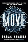 Move: How Mass Mi...