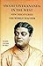 Swami Vivekananda in the West--New Discoveries, Vol. 4: The World Teacher, Part Two