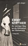 Emmy Noether. Ihr...