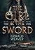 The Girl and the Sword: a N...