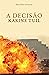 A Decisão